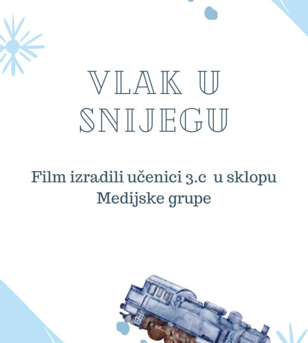 Lektira “Vlak u snijegu” prikazana u formi kratkog filma