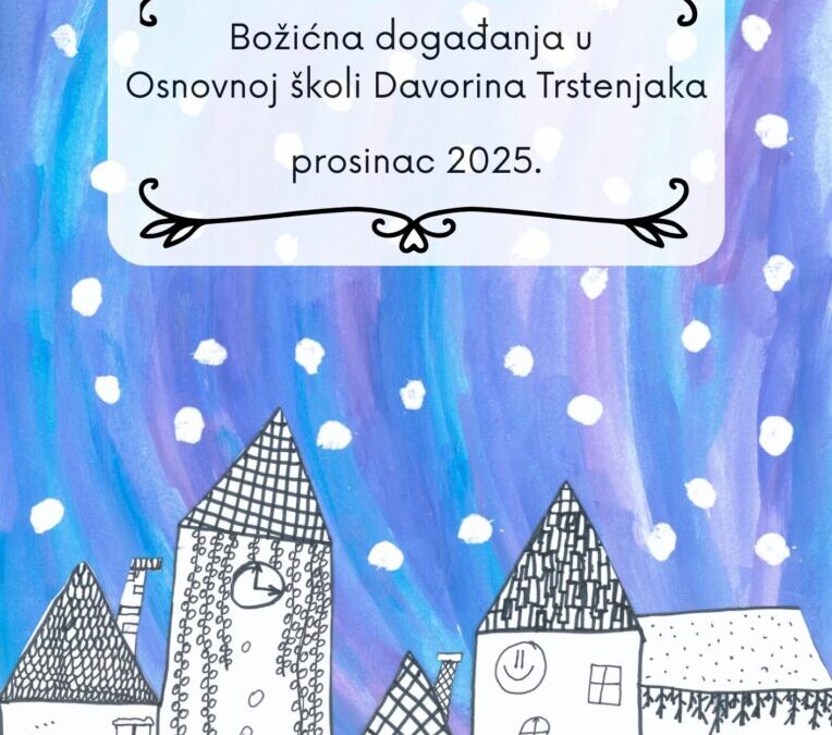 Božićna događanja u OŠ Davorina Trstenjaka