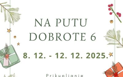 Na putu dobrote 6