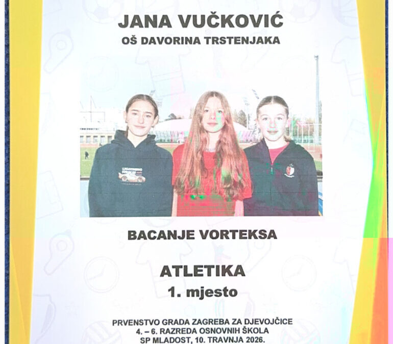 Županijsko atletsko natjecanje djevojaka 4.- 6. razreda – 1. mjesto u bacanju vorteksa